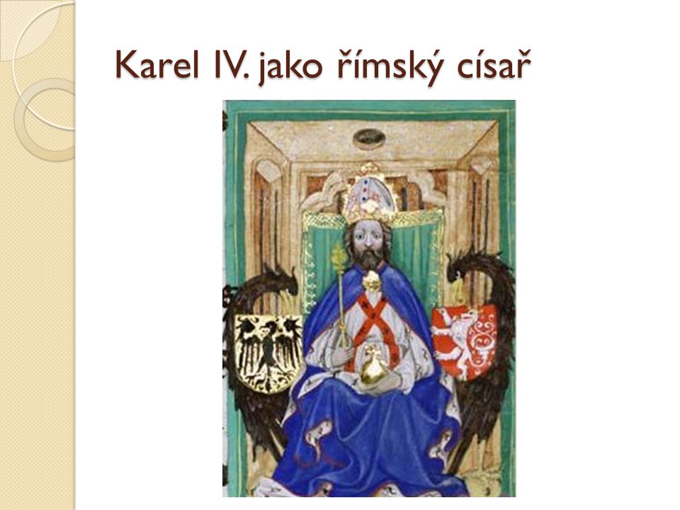 Karel IV. jako římský císař