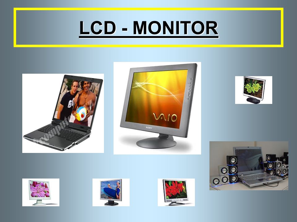 LCD - MONITOR