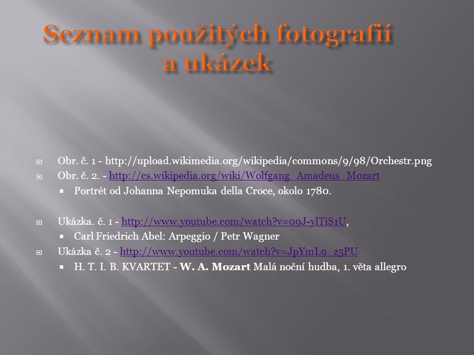 Seznam použitých fotografií a ukázek