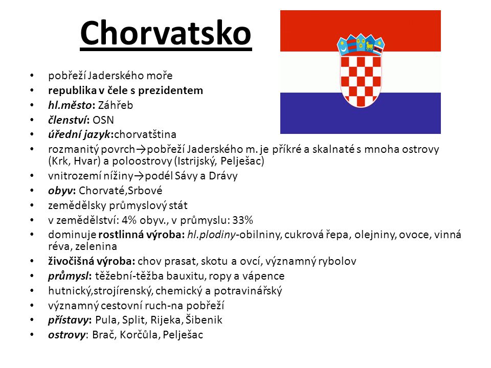 Chorvatsko pobřeží Jaderského moře republika v čele s prezidentem