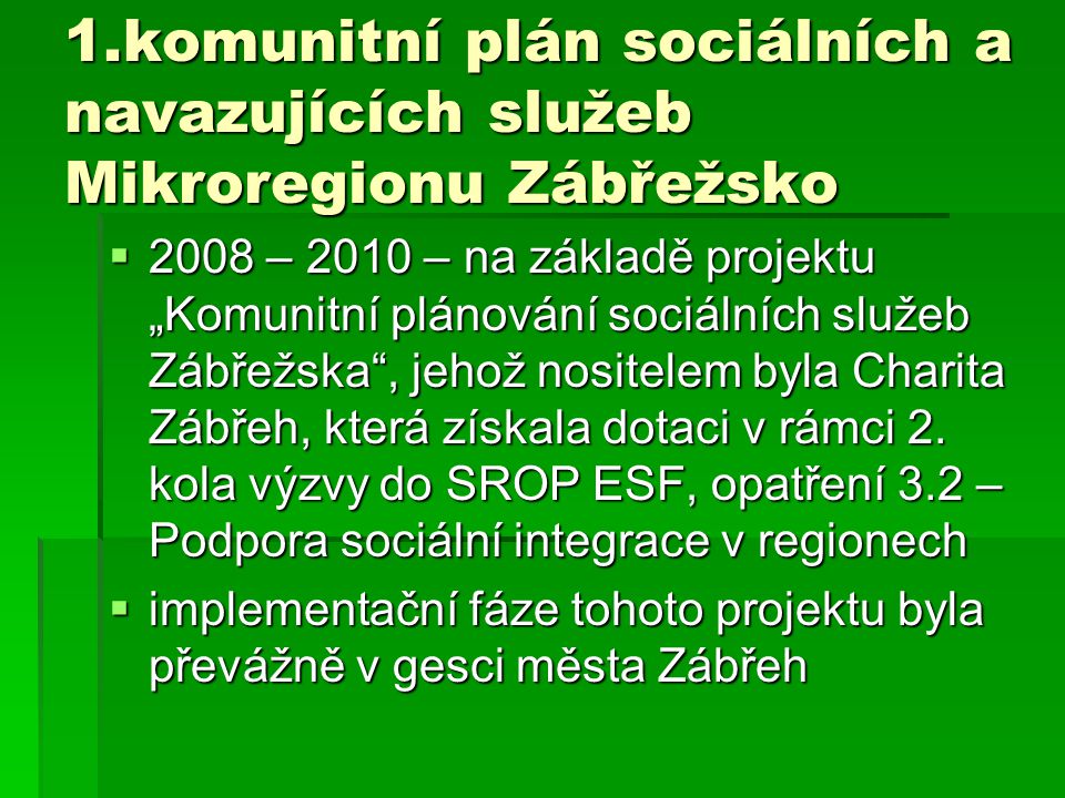 1.komunitní plán sociálních a navazujících služeb Mikroregionu Zábřežsko