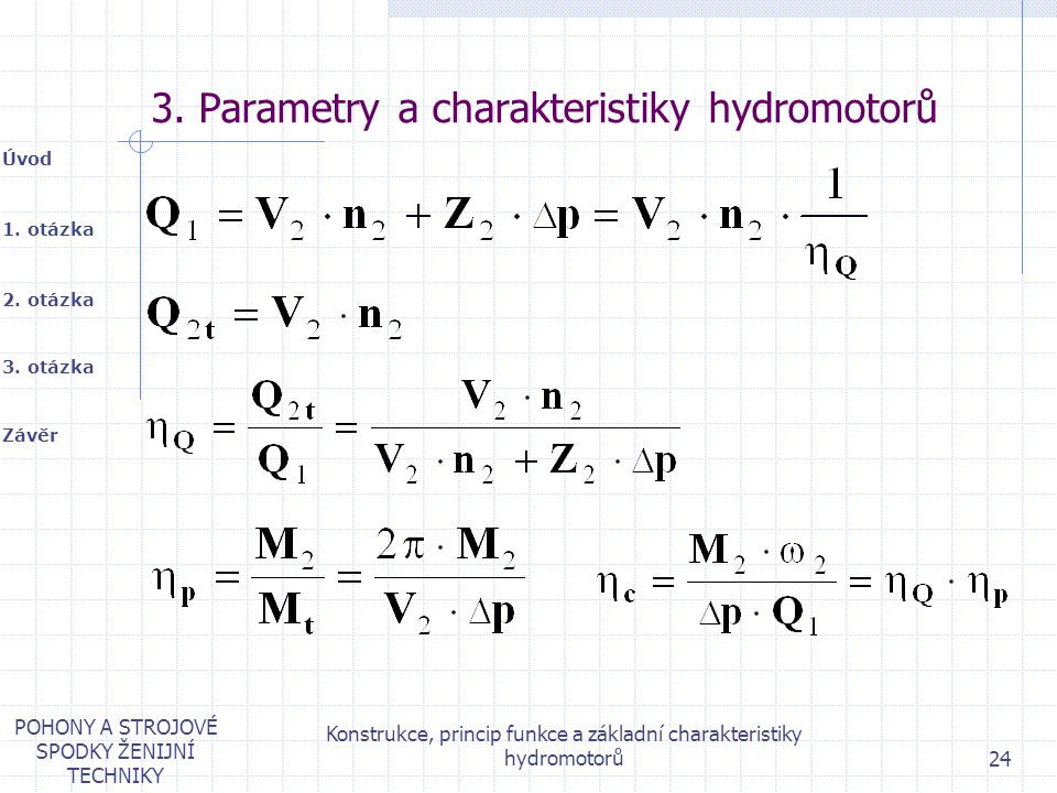 3. Parametry a charakteristiky hydromotorů