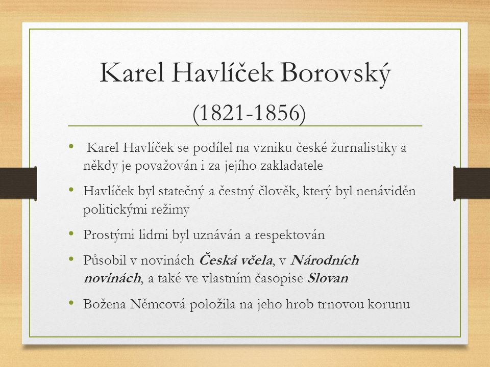 Karel Havlíček Borovský ( )