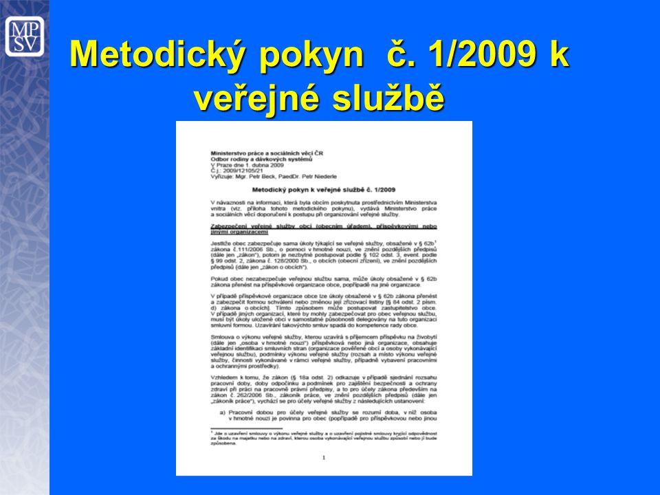 Metodický pokyn č. 1/2009 k veřejné službě