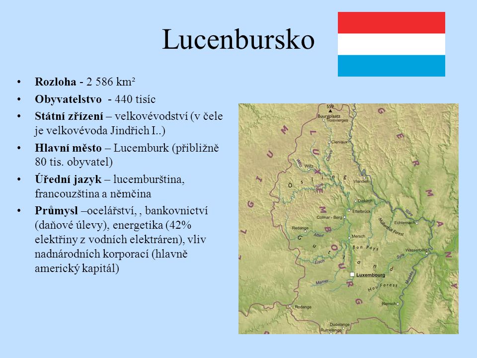 Lucenbursko Rozloha km² Obyvatelstvo tisíc