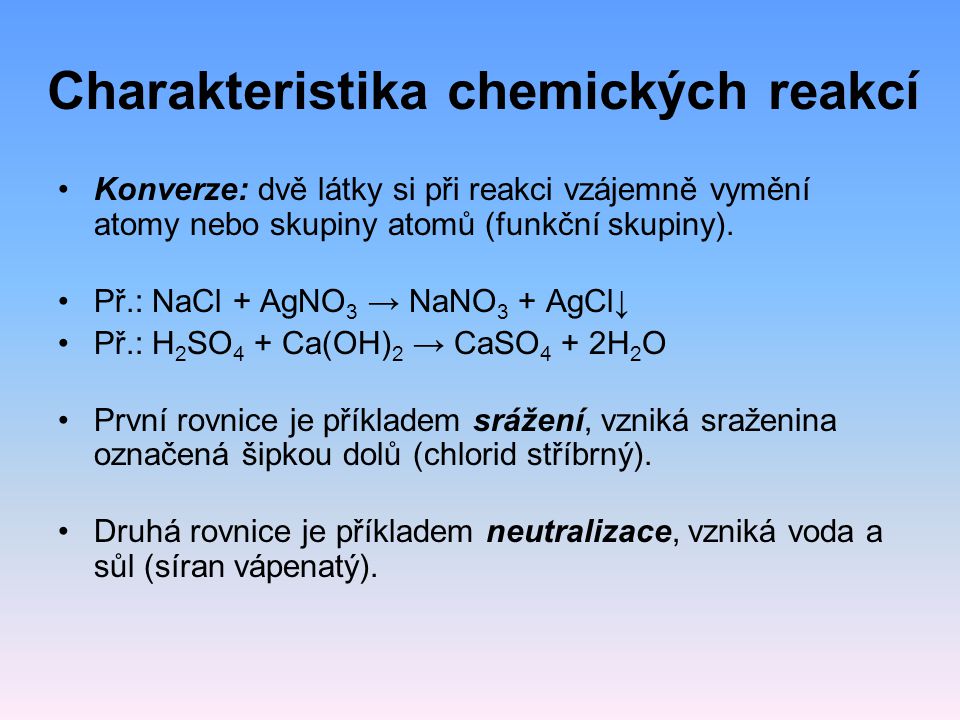 Charakteristika chemických reakcí