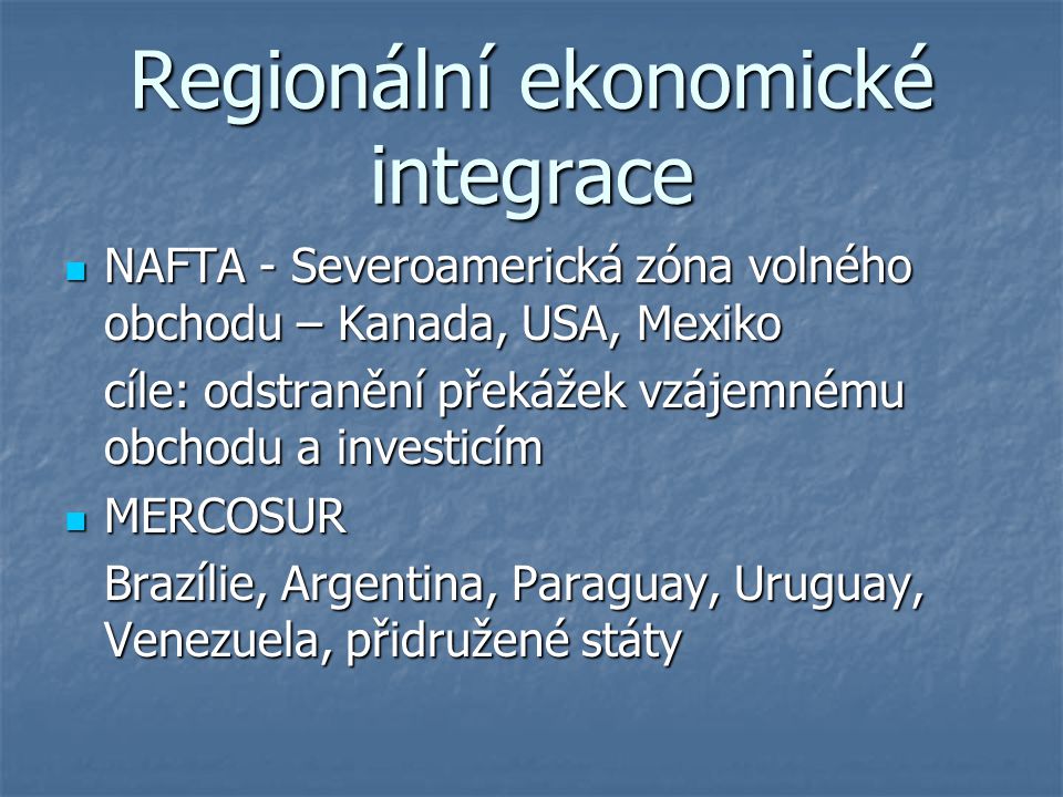 Regionální ekonomické integrace