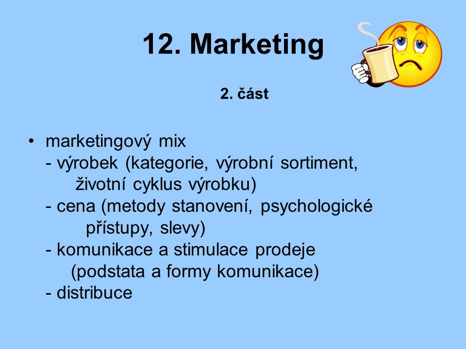 12. Marketing 2. část.