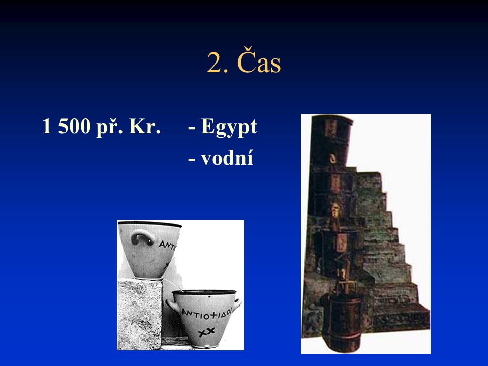 2. Čas př. Kr. - Egypt - vodní