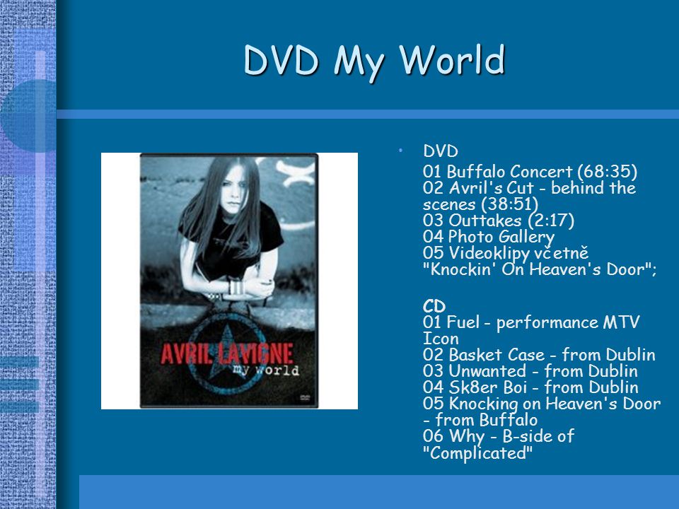 DVD My World DVD.