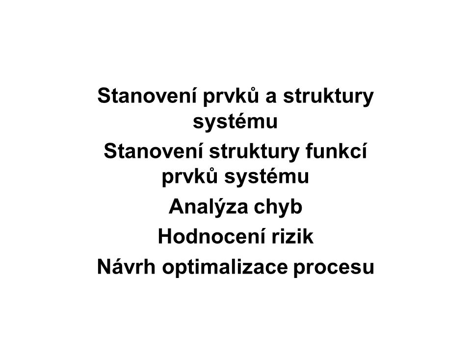 Stanovení prvků a struktury systému