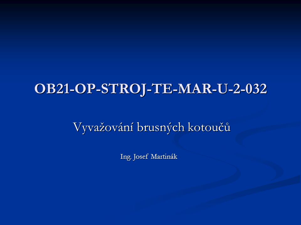 OB21-OP-STROJ-TE-MAR-U-2-032