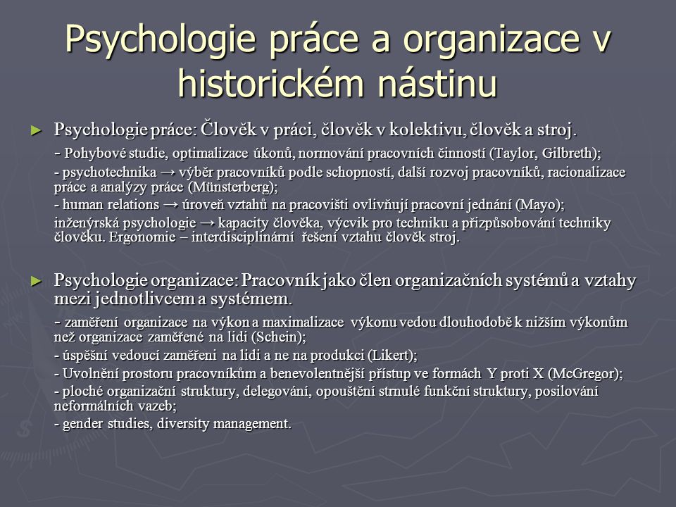 Psychologie práce a organizace v historickém nástinu