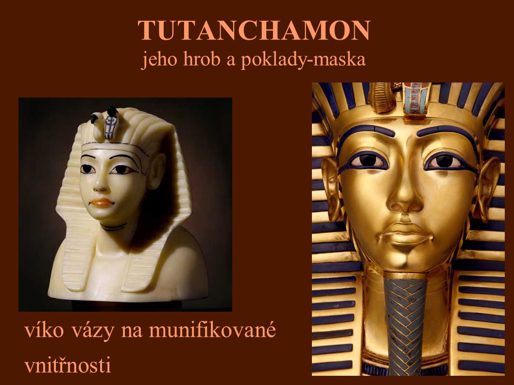 TUTANCHAMON jeho hrob a poklady-maska