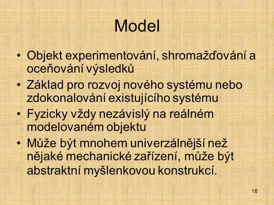 Model Objekt experimentování, shromažďování a oceňování výsledků