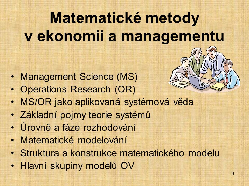 Matematické metody v ekonomii a managementu