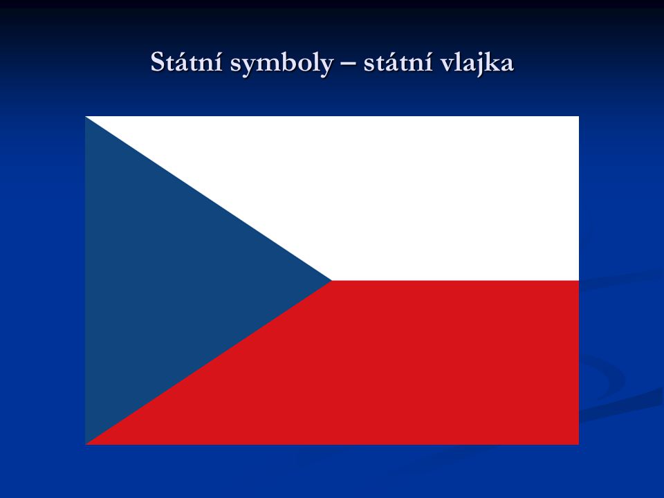 Státní symboly – státní vlajka