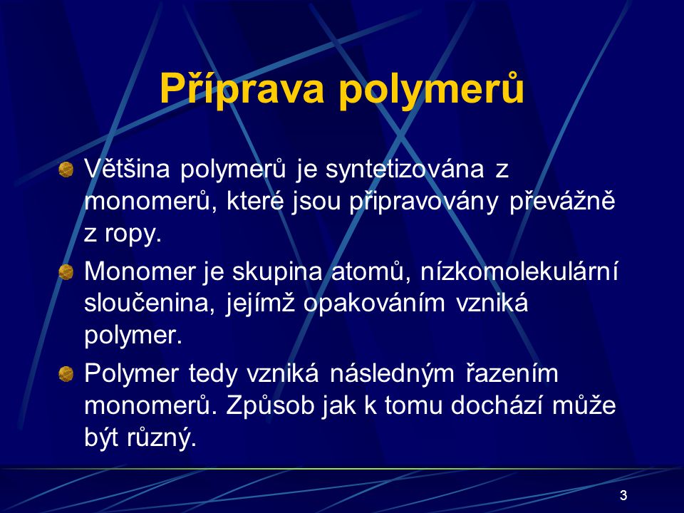 Jak vzniká polymer?