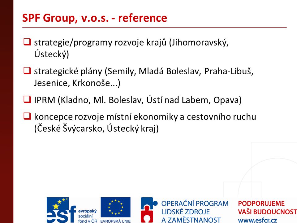 SPF Group, v.o.s. - reference