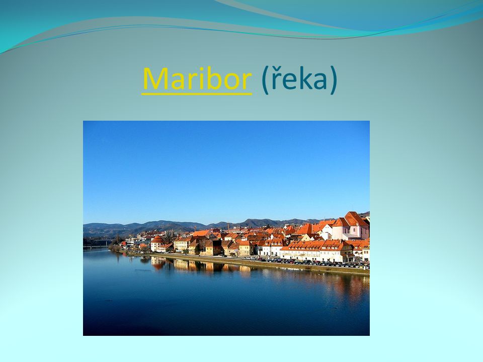 Maribor (řeka)