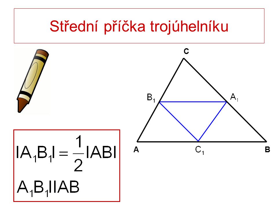 Střední příčka trojúhelníku