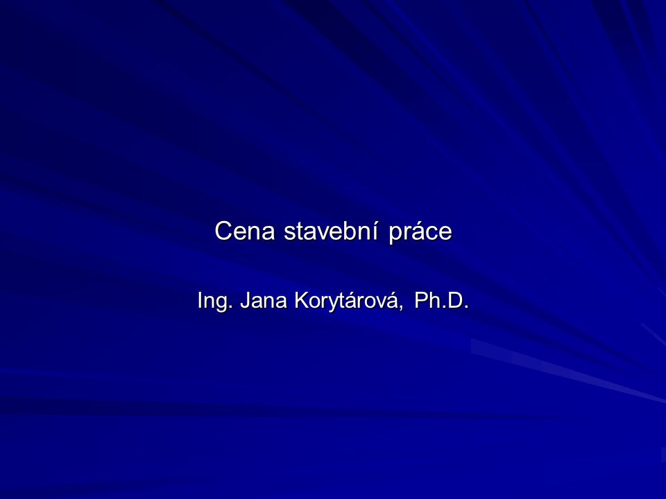 Ing. Jana Korytárová, Ph.D.
