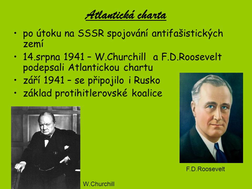 Atlantická charta po útoku na SSSR spojování antifašistických zemí