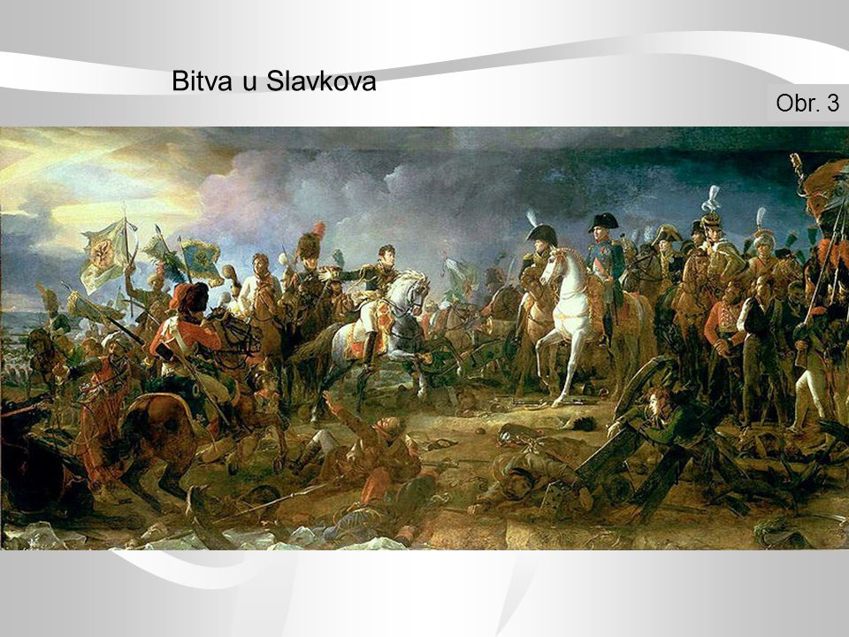 Bitva u Slavkova Obr. 3