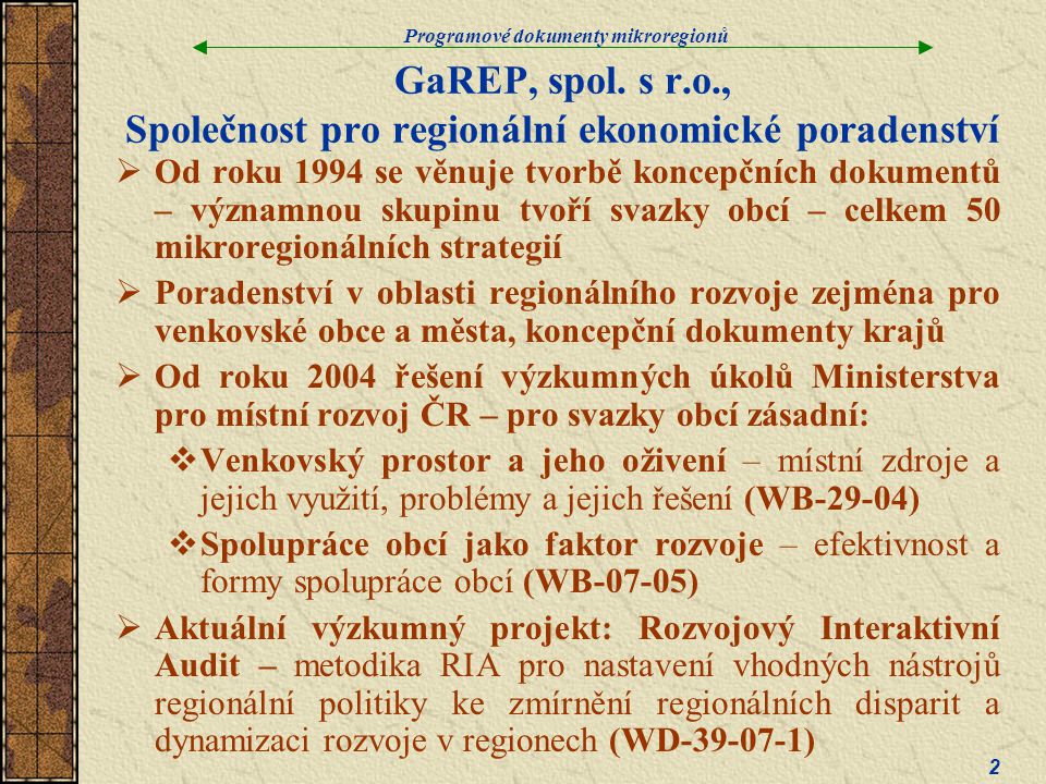 GaREP, spol. s r.o., Společnost pro regionální ekonomické poradenství