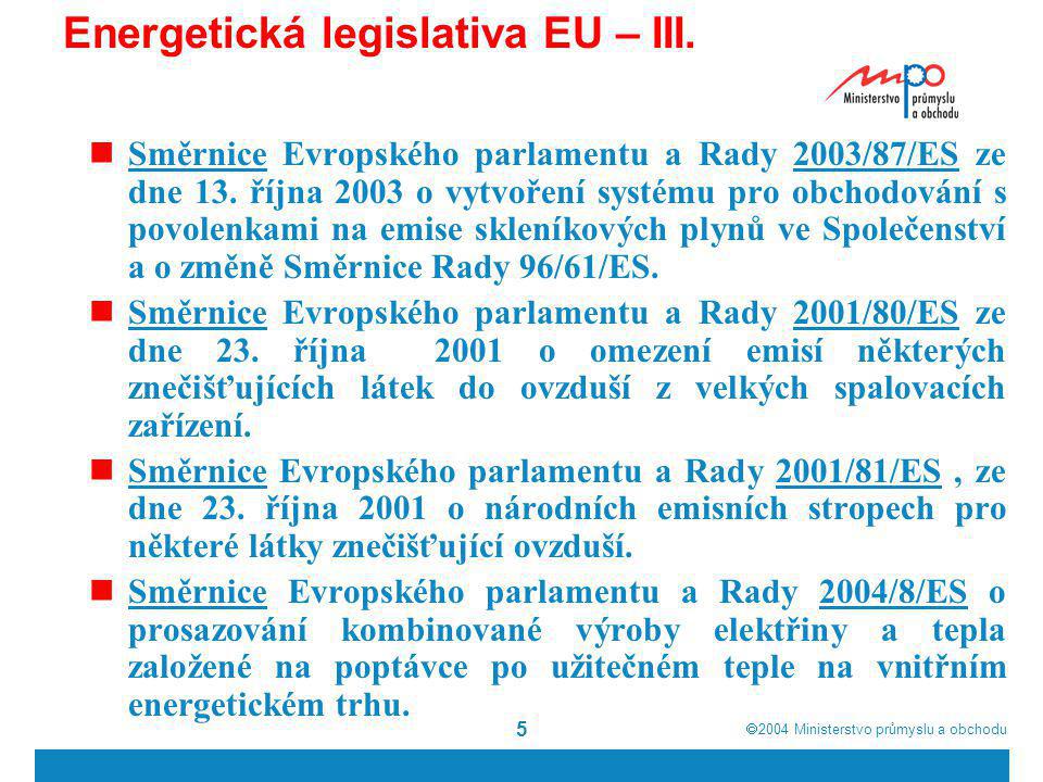 Energetická legislativa EU – III.