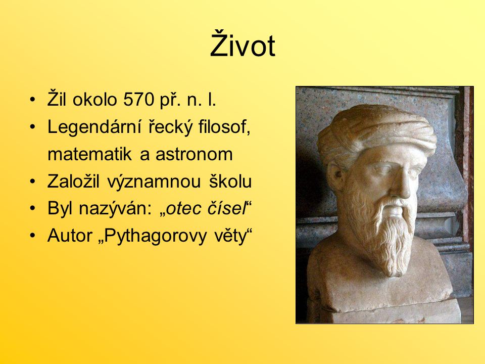 Život Žil okolo 570 př. n. l. Legendární řecký filosof,