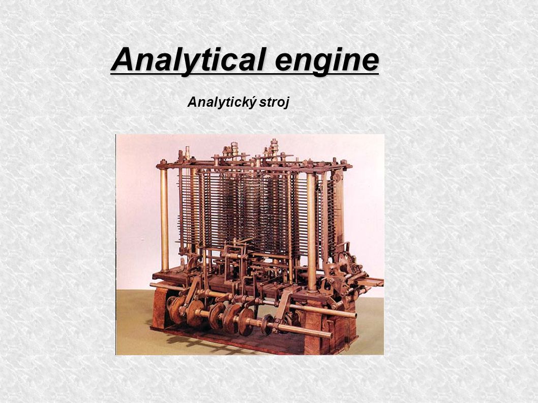 Analytical engine Analytický stroj