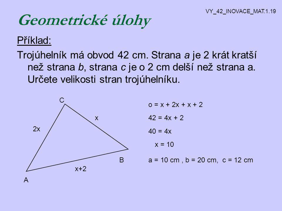 Geometrické úlohy Příklad: