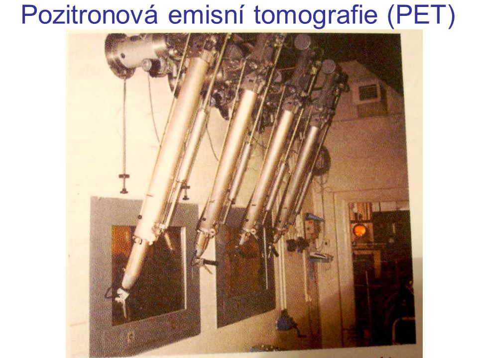 Pozitronová emisní tomografie (PET)