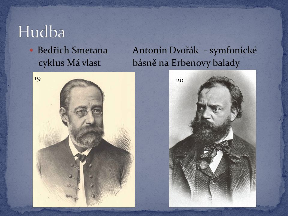 Hudba Bedřich Smetana Antonín Dvořák - symfonické