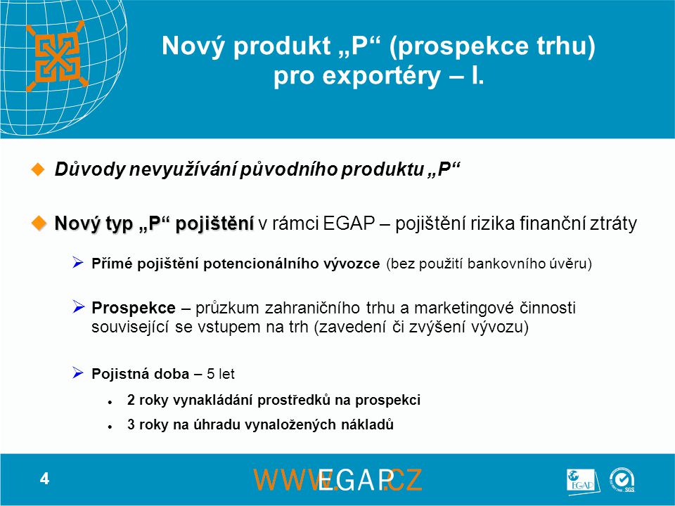 Nový produkt „P (prospekce trhu) pro exportéry – I.
