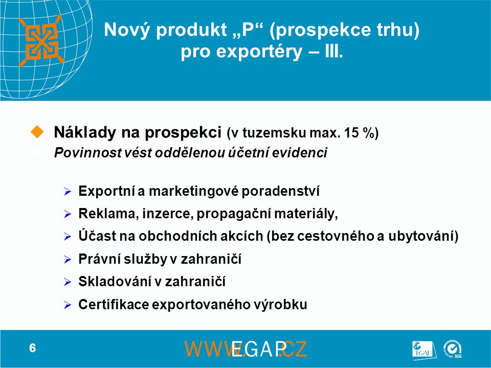 Nový produkt „P (prospekce trhu) pro exportéry – III.