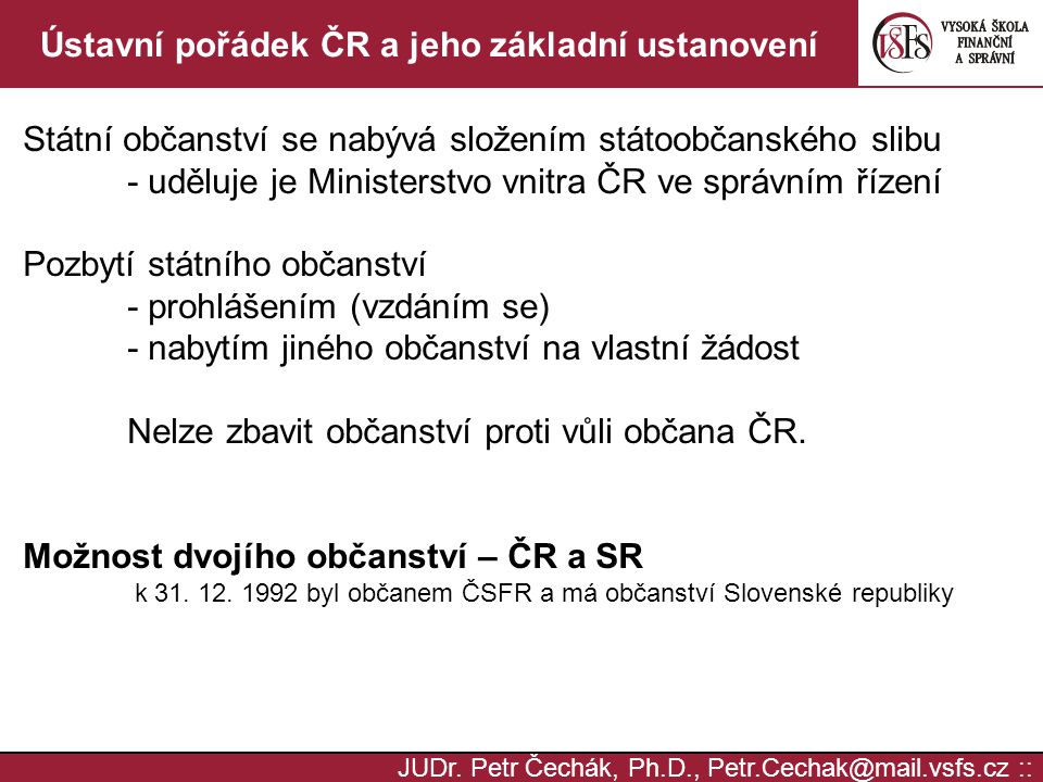 Ústavní pořádek ČR a jeho základní ustanovení