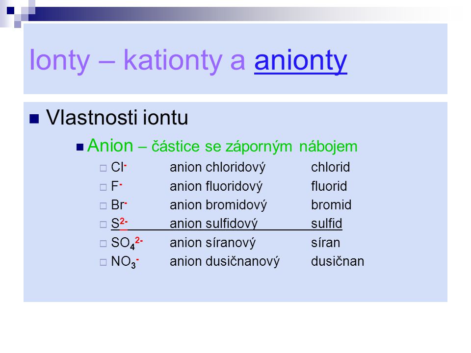 Ionty – kationty a anionty