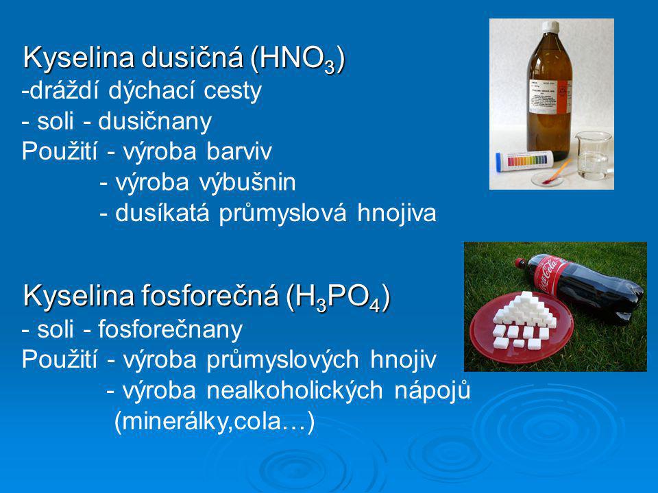 Kyselina dusičná (HNO3)