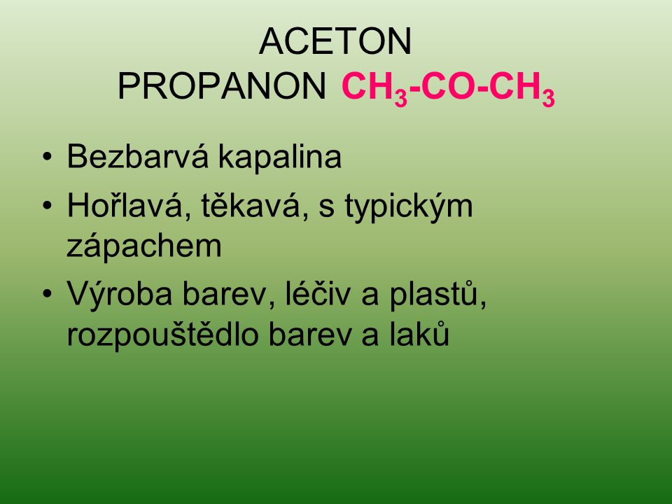 ACETON PROPANON CH3-CO-CH3