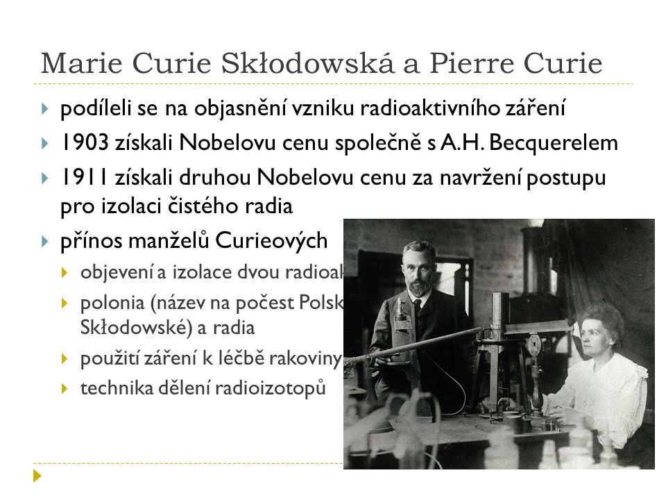 Marie Curie Skłodowská a Pierre Curie