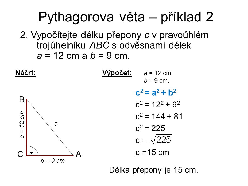 Pythagorova věta – příklad 2
