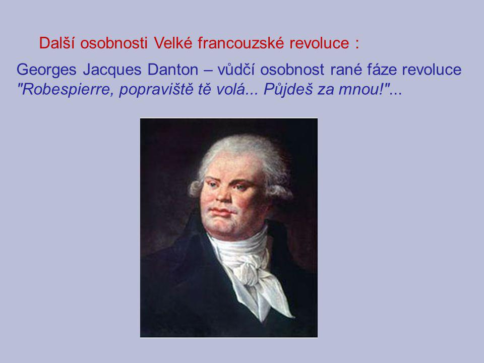Další osobnosti Velké francouzské revoluce :