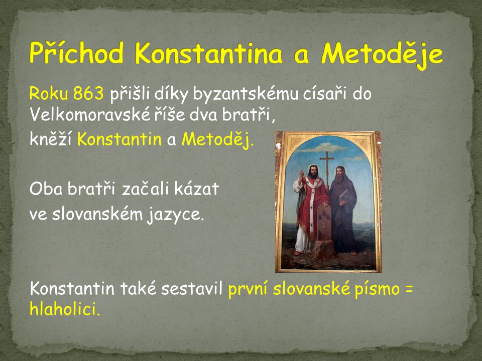 Příchod Konstantina a Metoděje