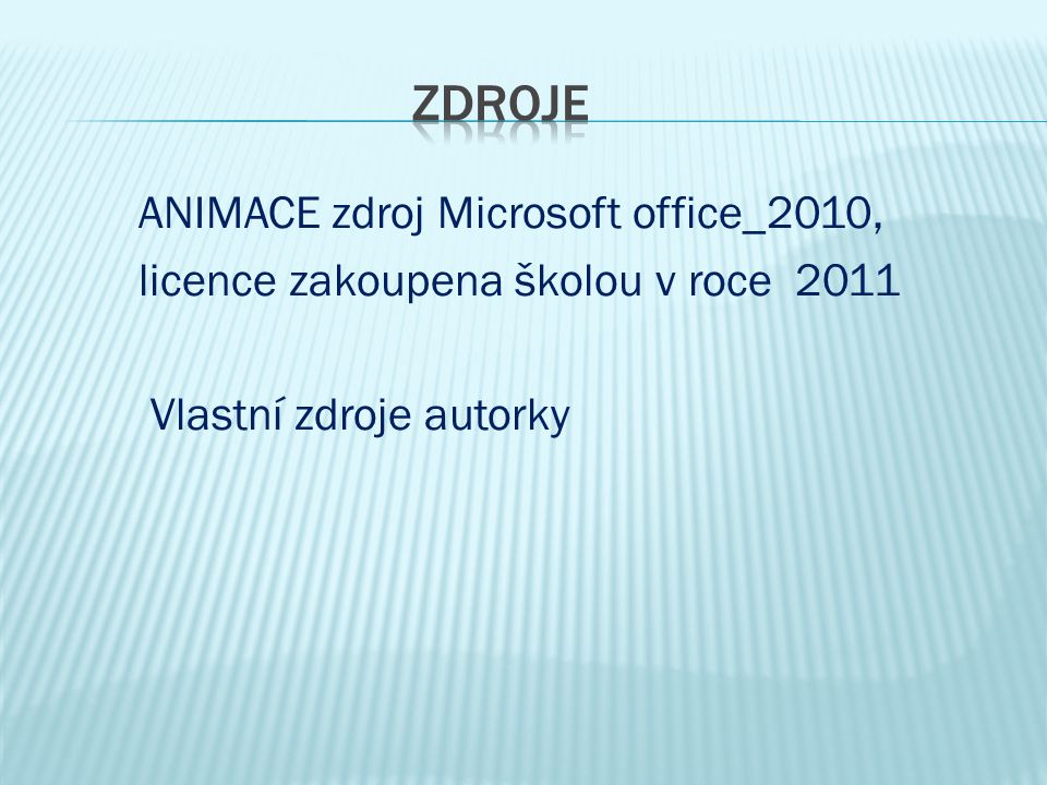 ZDROJE ANIMACE zdroj Microsoft office_2010,
