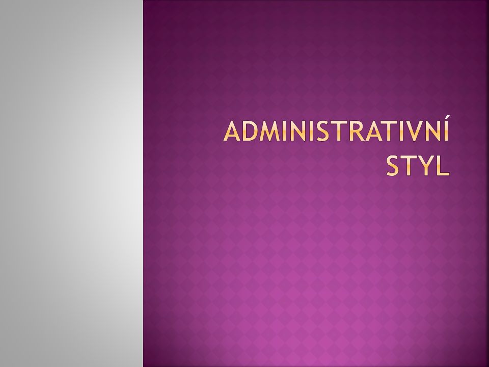 Administrativní styl