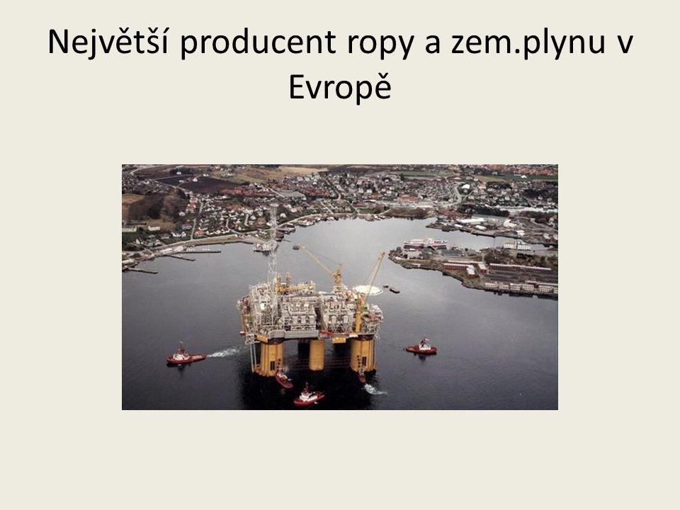 Největší producent ropy a zem.plynu v Evropě