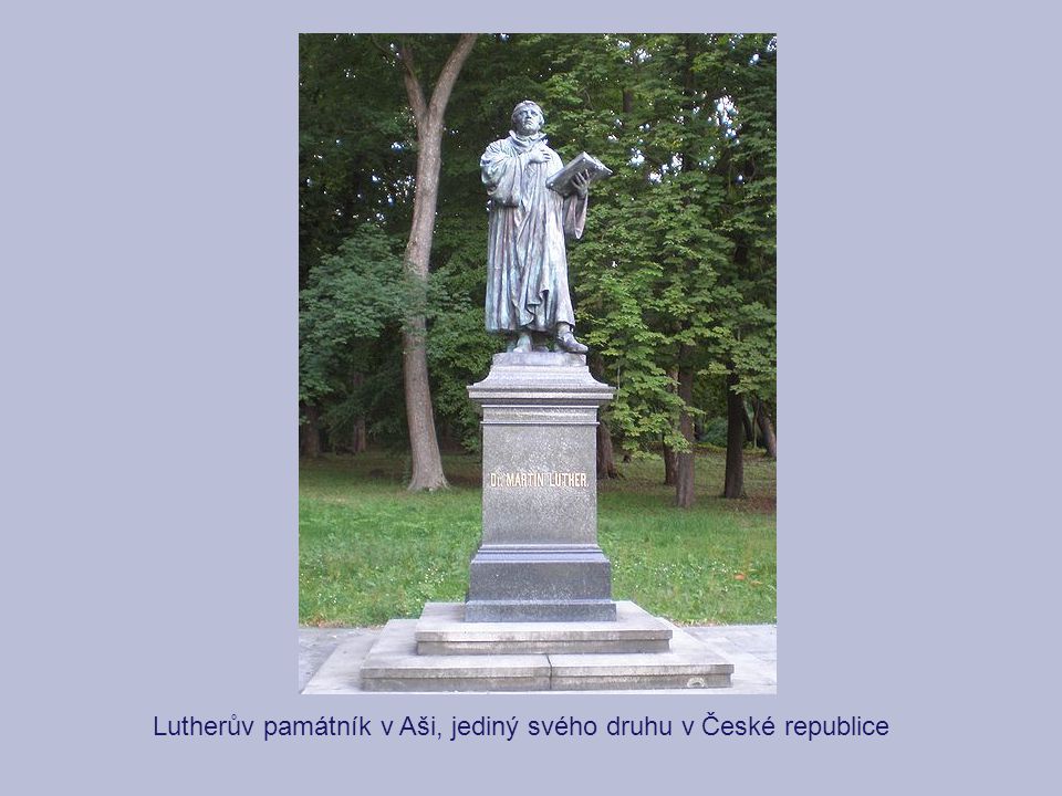 Lutherův památník v Aši, jediný svého druhu v České republice