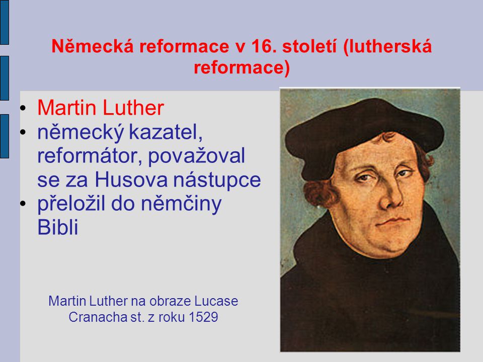 Německá reformace v 16. století (lutherská reformace)